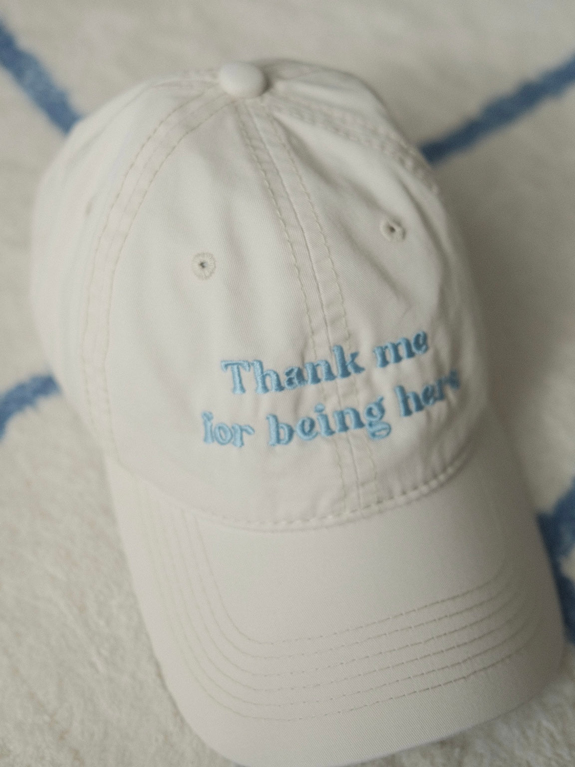 "Thank me for being here" embroidery cap