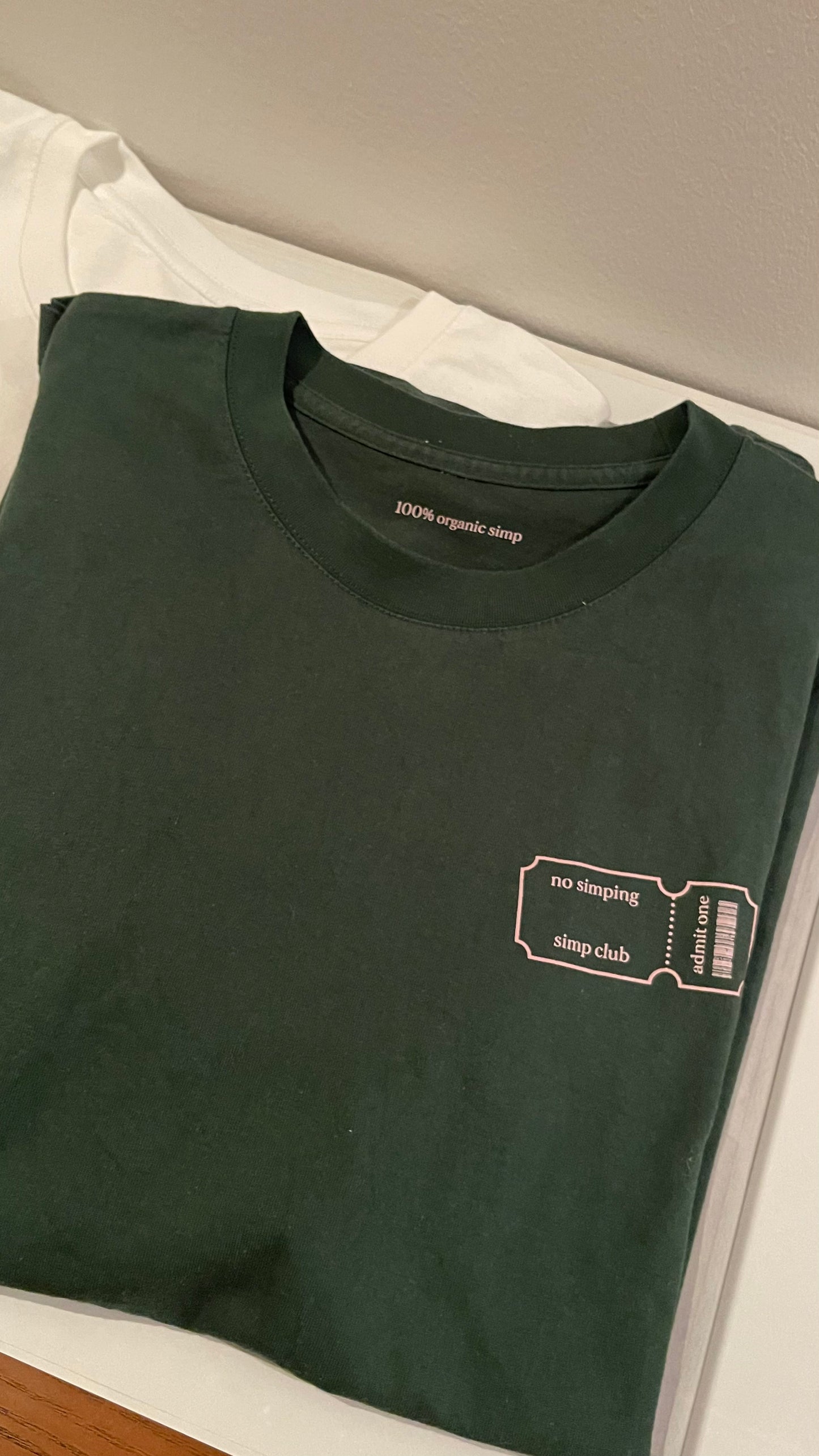 No simping simp club ticket t-shirt | Dark green