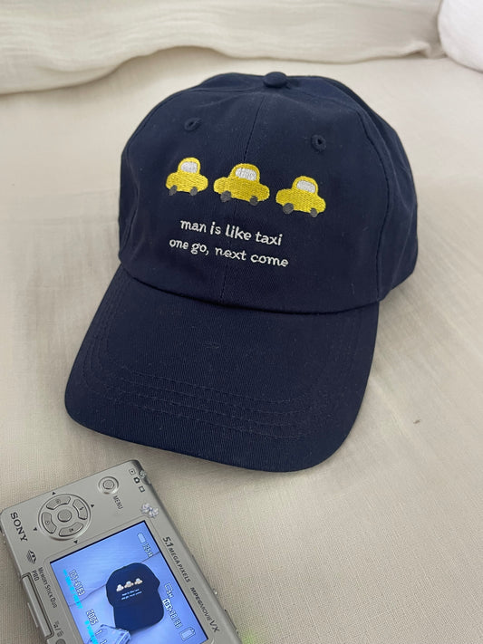 'man is like taxi' embroidery cap