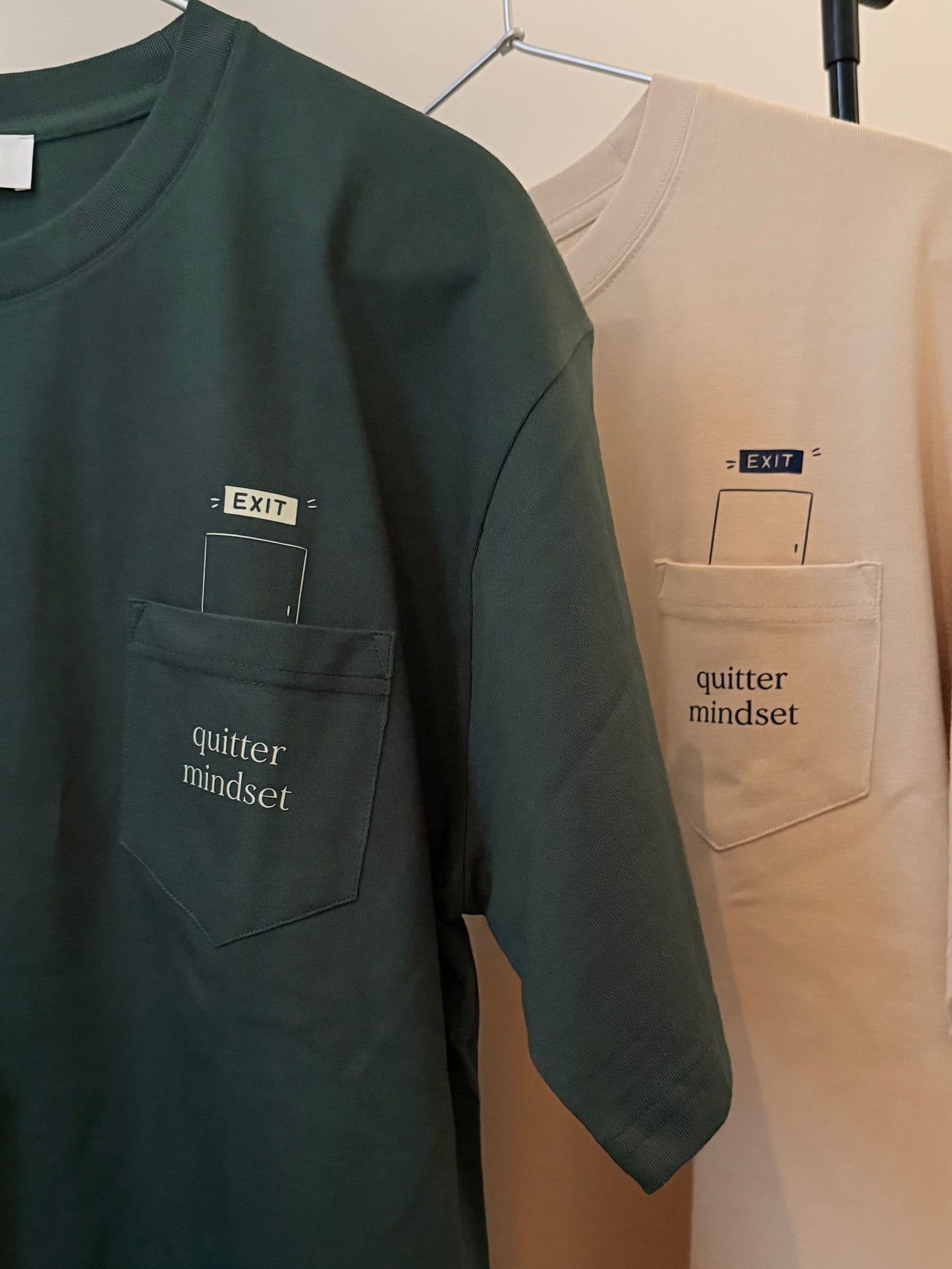 Quitter mindset T-shirt - exiting (pre-order)