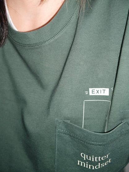 Quitter mindset T-shirt - exiting (pre-order)