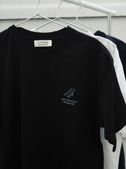 Early retirement rehearsal club graphic T-shirt (pre-order)