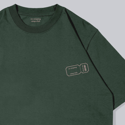 No simping simp club ticket t-shirt | Dark green